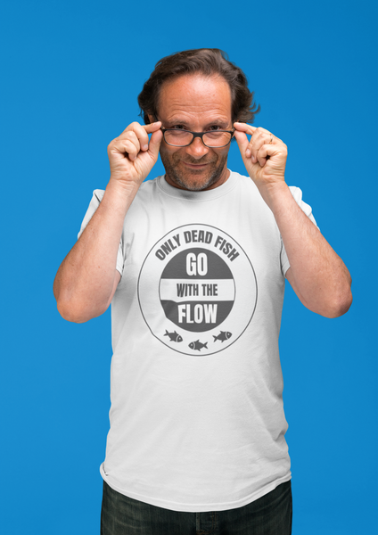 T-Shirt - Go With The Flow