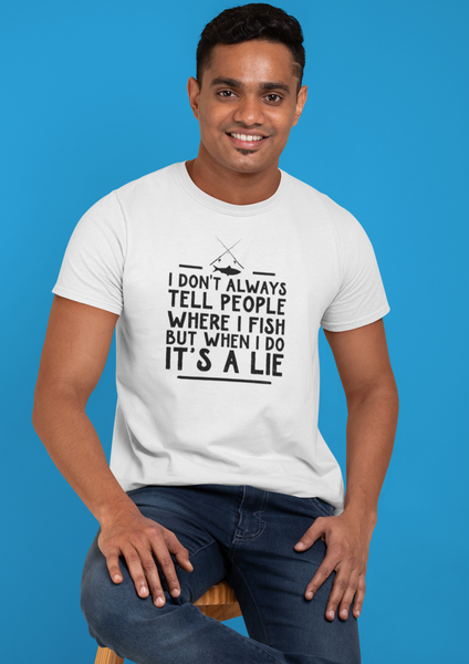 T-Shirt - It's A Lie