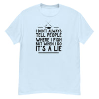 T-Shirt - It's A Lie