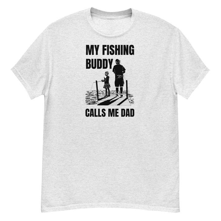 T-Shirt - My Fishing Buddy