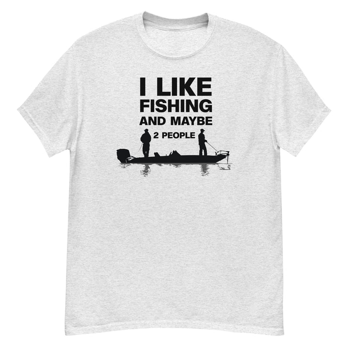 T-Shirt - I Like Fishing