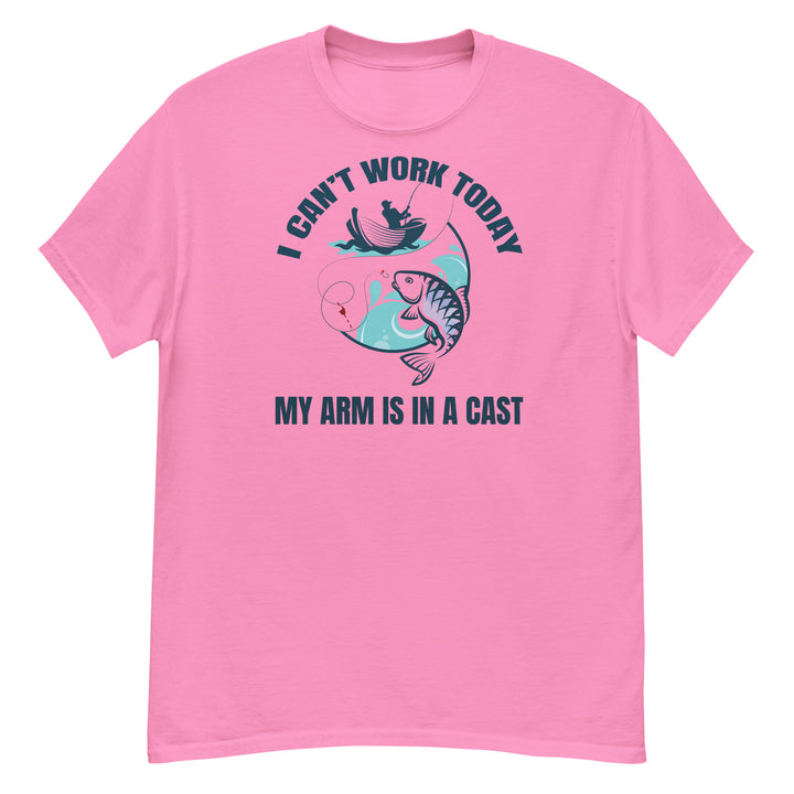 T-Shirt - I Can't Work Today