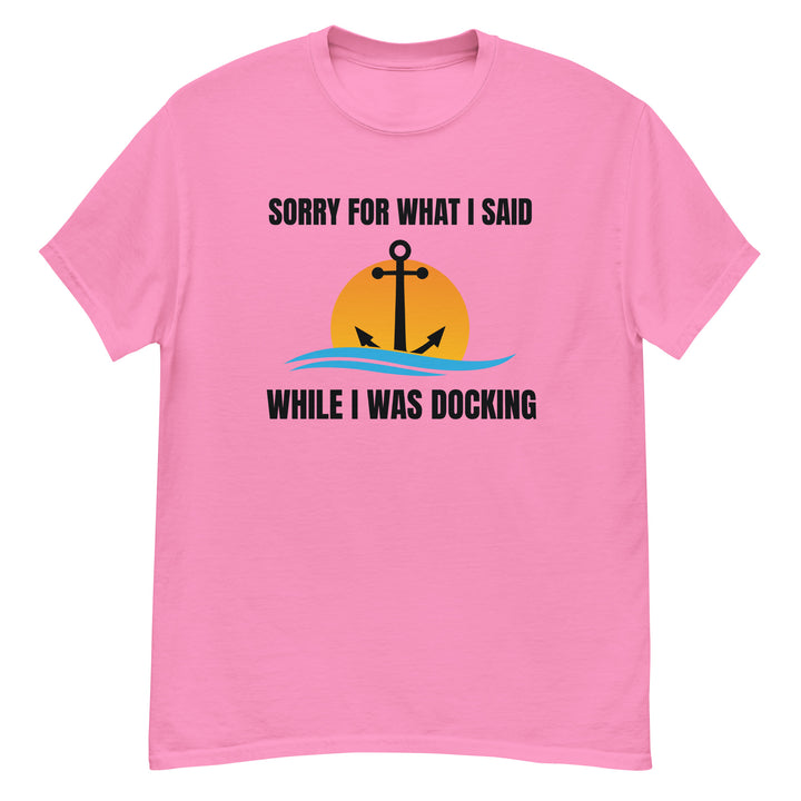 T-Shirt - I Was Docking