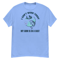 T-Shirt - I Can't Work Today