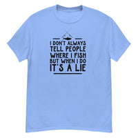 T-Shirt - It's A Lie