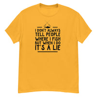 T-Shirt - It's A Lie