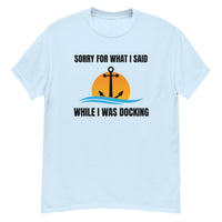 T-Shirt - I Was Docking