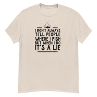 T-Shirt - It's A Lie