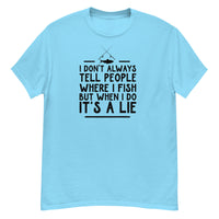 T-Shirt - It's A Lie