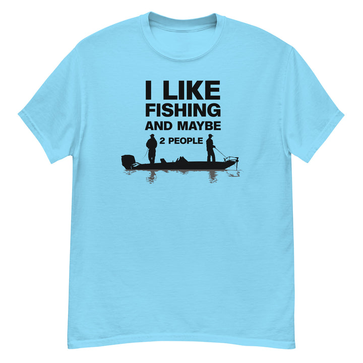 T-Shirt - I Like Fishing