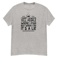 T-Shirt - It's A Lie