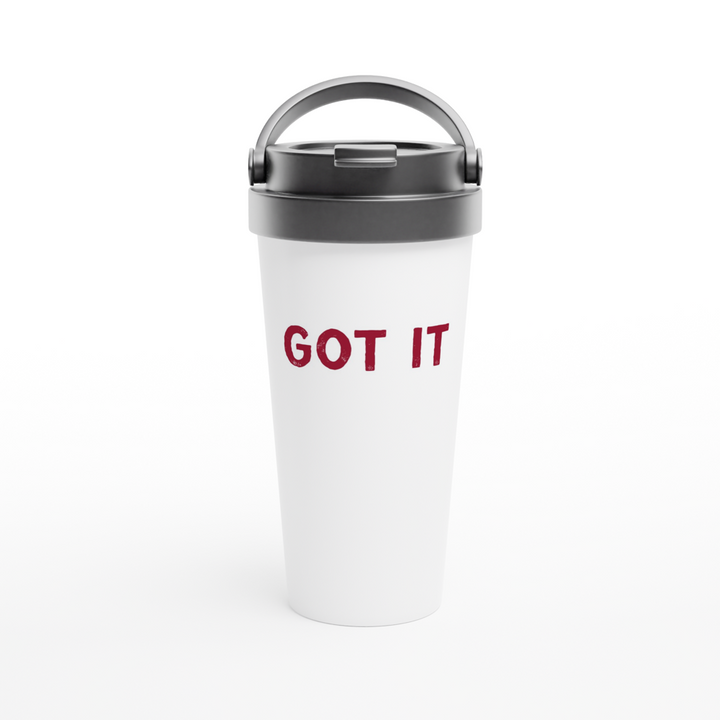 Travel Mug - Got It